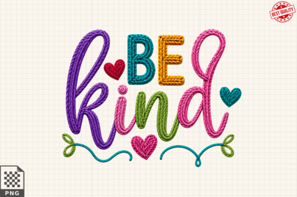 Be Kind Faux Yarn PNG T-shirt Design: Elevating DIY Apparel with Texture and Warmth
