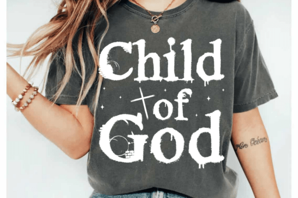 Child of God SVG & Christian Shirt PNG